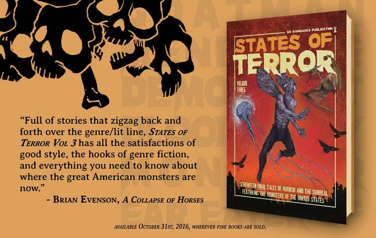 States of Terror Vol.3 - Weekly Blurb Countdown #1: Brian Evenson!